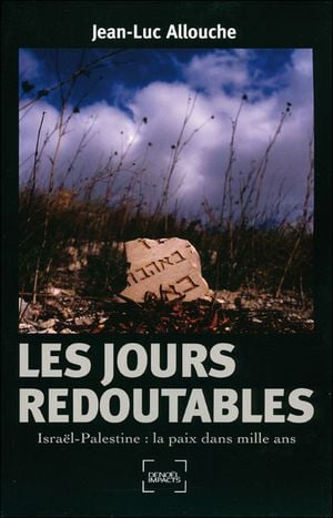 Les jours redoutables