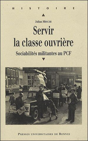 Servir la classe ouvrière