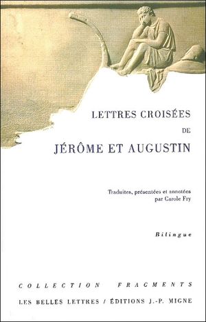 Lettres croisées de Jérôme et Augustin