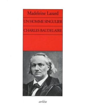 Vie de Charles Baudelaire