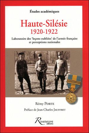 Haute Silesie, 1920-1922 : laboratoire des leçons oubliées de l'armée française