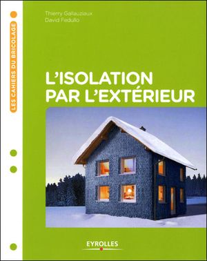 L'isolation par l'extérieur