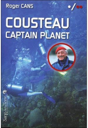 Cousteau, captain planet