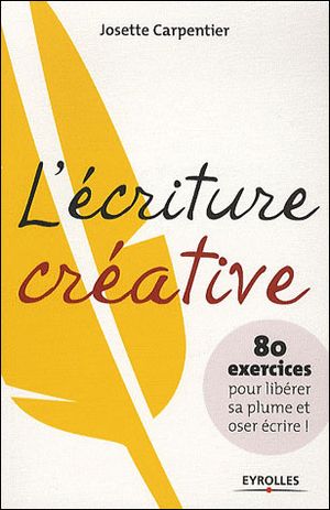 L'écriture créative