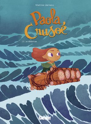 La distance - Paola Crusoé, tome 2