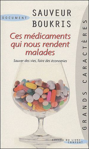 Médicaments qui nous rendent malades