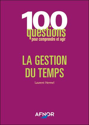 La gestion du temps