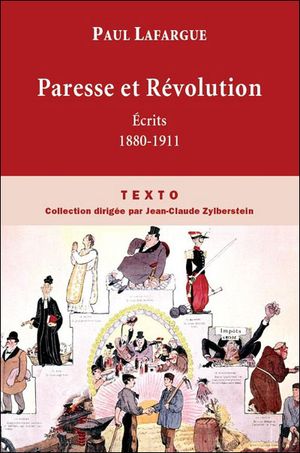 Paresse et Révolution