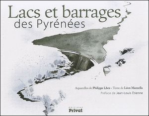 Lacs et barrages pyrénéens