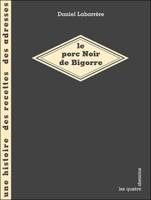 Le porc noir de Bigorre