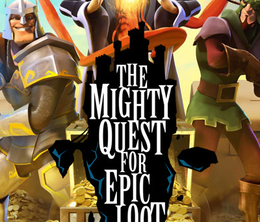 image-https://media.senscritique.com/media/000006444609/0/the_mighty_quest_for_epic_loot.png