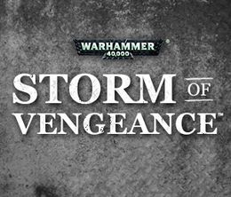image-https://media.senscritique.com/media/000006444812/0/Warhammer_40_000_Storm_of_Vengeance.jpg