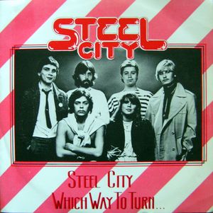 Steel City / Which Way to Turn (Single)