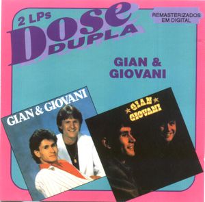 Dose Dupla: Gian & Giovani - Vol. 1