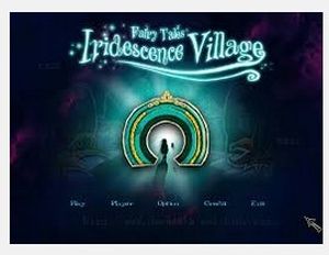 Fairy Tales Iridescence Village