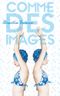 Comme des images