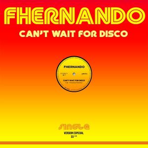 Can't Wait for Disco (Single)