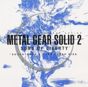 METAL GEAR SOLID 2 SONS OF LIBERTY ORIGINAL SOUNDTRACK 2: THE OTHER SIDE (OST)