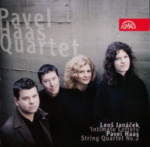 Janáček: "Intimate Letters" / Haas: String Quartet No. 2
