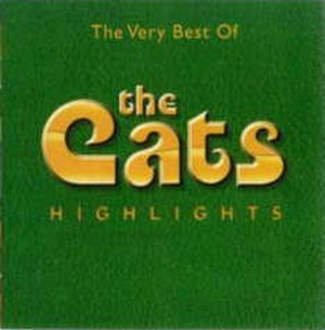 Highlights: The Very Best of The Cats