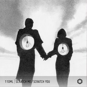 Scratch Me / Scratch You (Single)