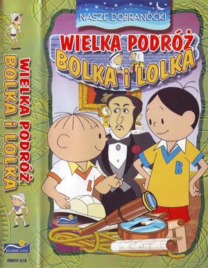 Le Grand Voyage de Bolek et Lolek