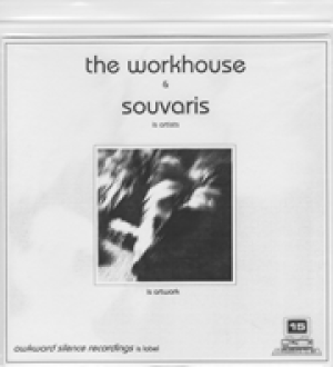 The Workhouse / Souvaris (Single)