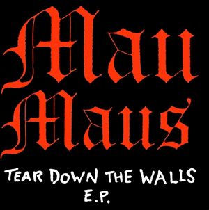 Tear Down the Walls E.P. (EP)