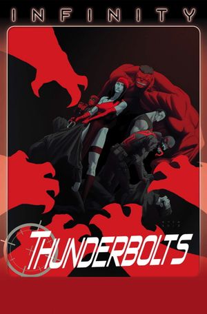 Infinity - Thunderbolts, tome 3