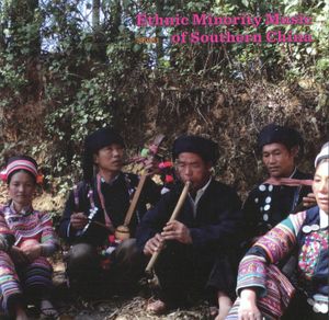 Ethnic Minority Music of Southern China