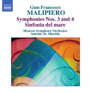 Symphonies Nos. 3 and 4 / Sinfonia del mare