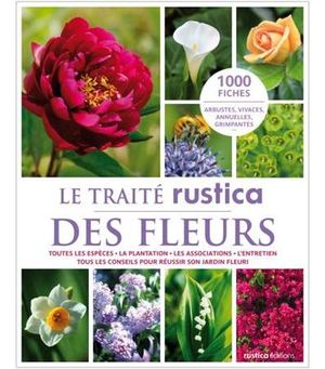 Le traité Rustica des fleurs avec prime