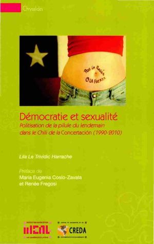 Démocratie et sexualité : politisation de la pilule du lendemain dans le Chili de la Concertación