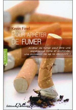 Pour arrêter de fumer