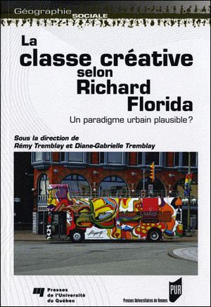 La classe créative selon Richard Florida