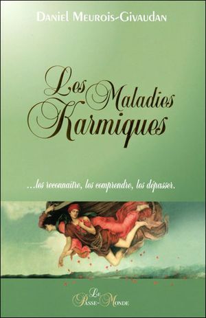 Les maladies karmiques