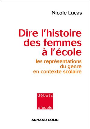 Dire l'histoire des femmes à l'école