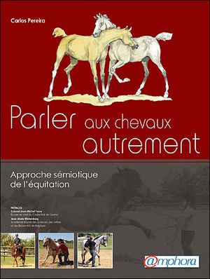 Parler aux chevaux autrement