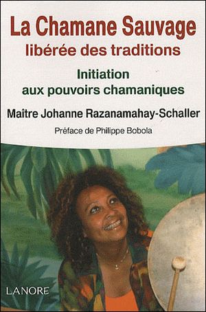 La chamane sauvage