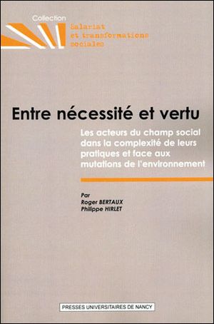 Entre nécessité et vertu