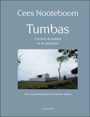 Tumbas, tombes de poètes et de penseurs