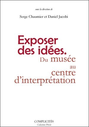 Du musée au centre d'interprétation