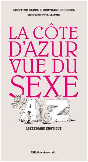 La Côte d'Azur vue du sexe