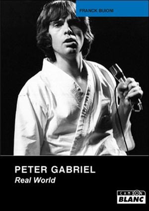 Real word : Peter Gabriel