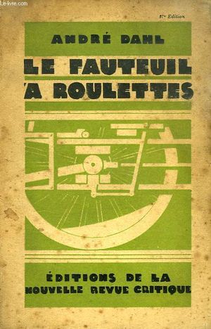 Le fauteuil à roulettes (Voyage imaginaire en France)