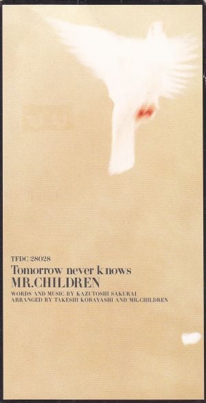 Tomorrow never knows (Single)