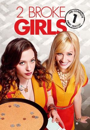 2 Broke Girls - Saison 1