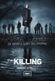 Affiche The Killing (US)