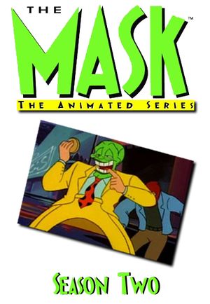 The Mask, la sÃ©rie animÃ©e - Saison 2