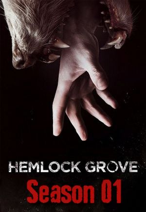 Hemlock Grove - Saison 1